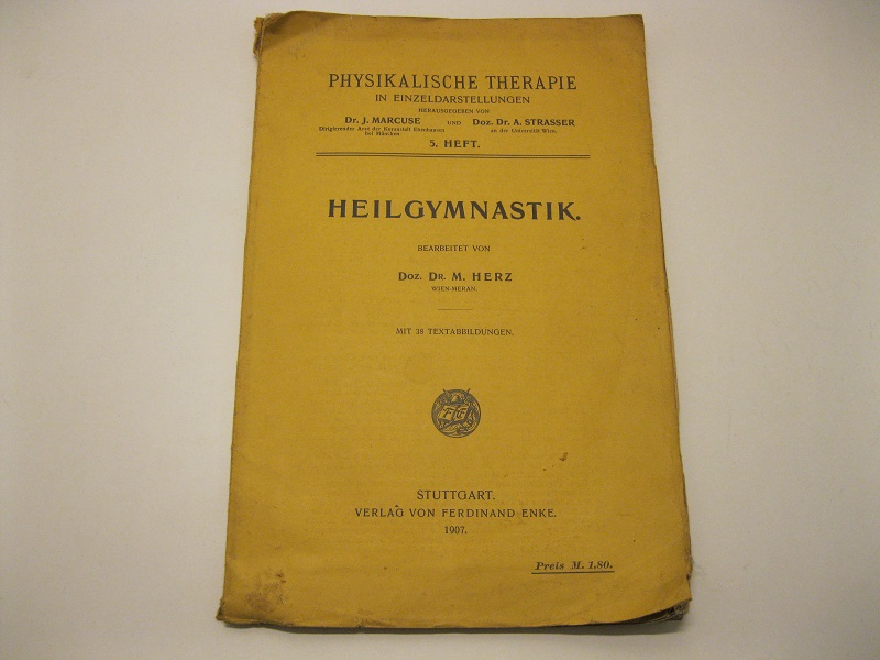 HEILGYMNASTIK Mit 38 textabbildungen